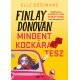 Finlay Donovan mindent kockára tesz   23.95 + 1.95 Royal Mail